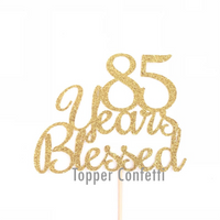 85 Years Blessed Cake Topper