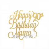 Happy 90th Birthday Mama Cake Topper